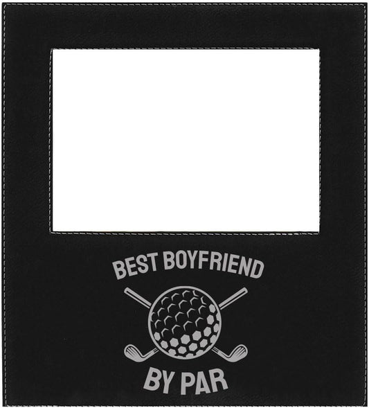 Boyfriend By Par Father's Day Golf Gift Engraved Leatherette Faux Leather Hanging/Tabletop Offset Horizontal/Landscape Personalized Group Grandparent Family Photo 4x6 Picture Black Frame