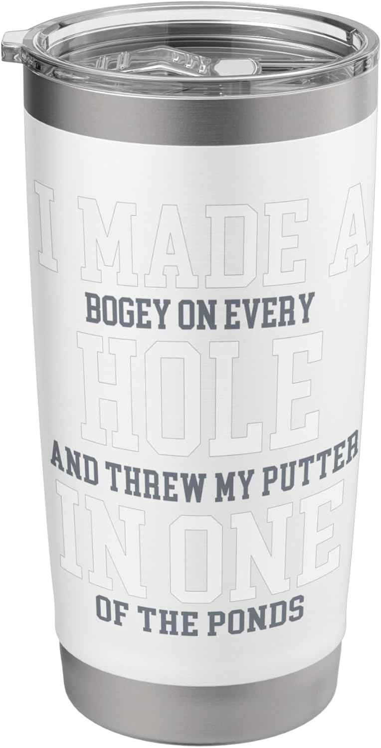 I Made A Hole In One Joke - Golfer Golf Lover Golfing Stainless Steel Insulated Tumbler