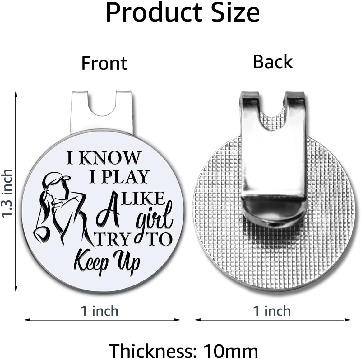 Hafhue I Know I Play Like A Girl Try to Keep Up Golf Ball Marker with Magnetic Hat Clip, Golf Gifts for Women Men, Golf Accessories for Women Men, Great Gift for Golfer, Golf Gift for Mom, Grandma